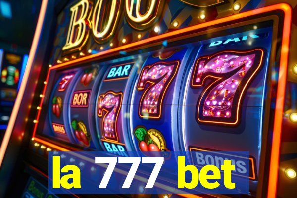 la 777 bet